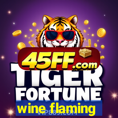 wine flaming